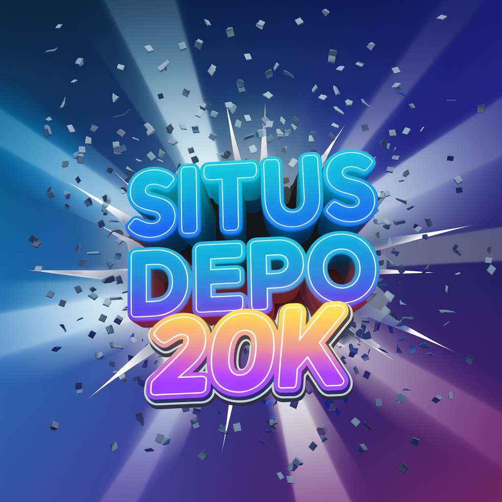 DEPO 20 BONUS 20 HEYLINK ME 🚿 SLOT GAMPANG Slot Depo 25