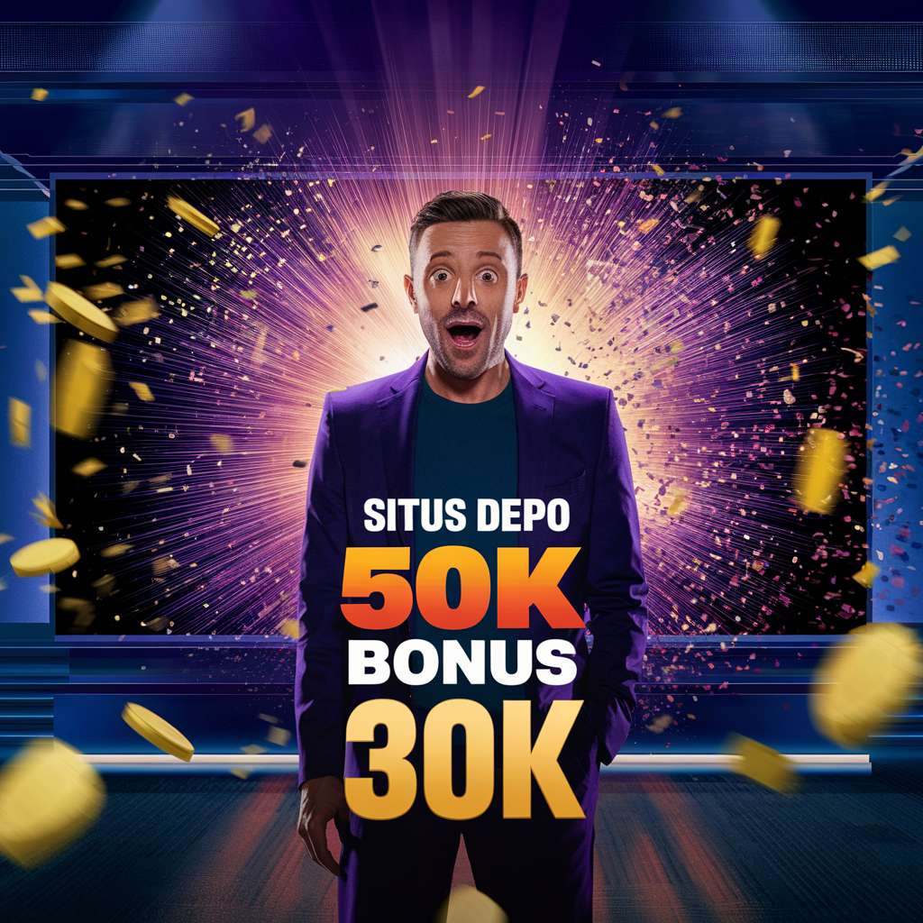 SLOT DEPO 30 BONUS 30 TO 3X 🚽 PRAGMATIC SLOT Daftar Nama