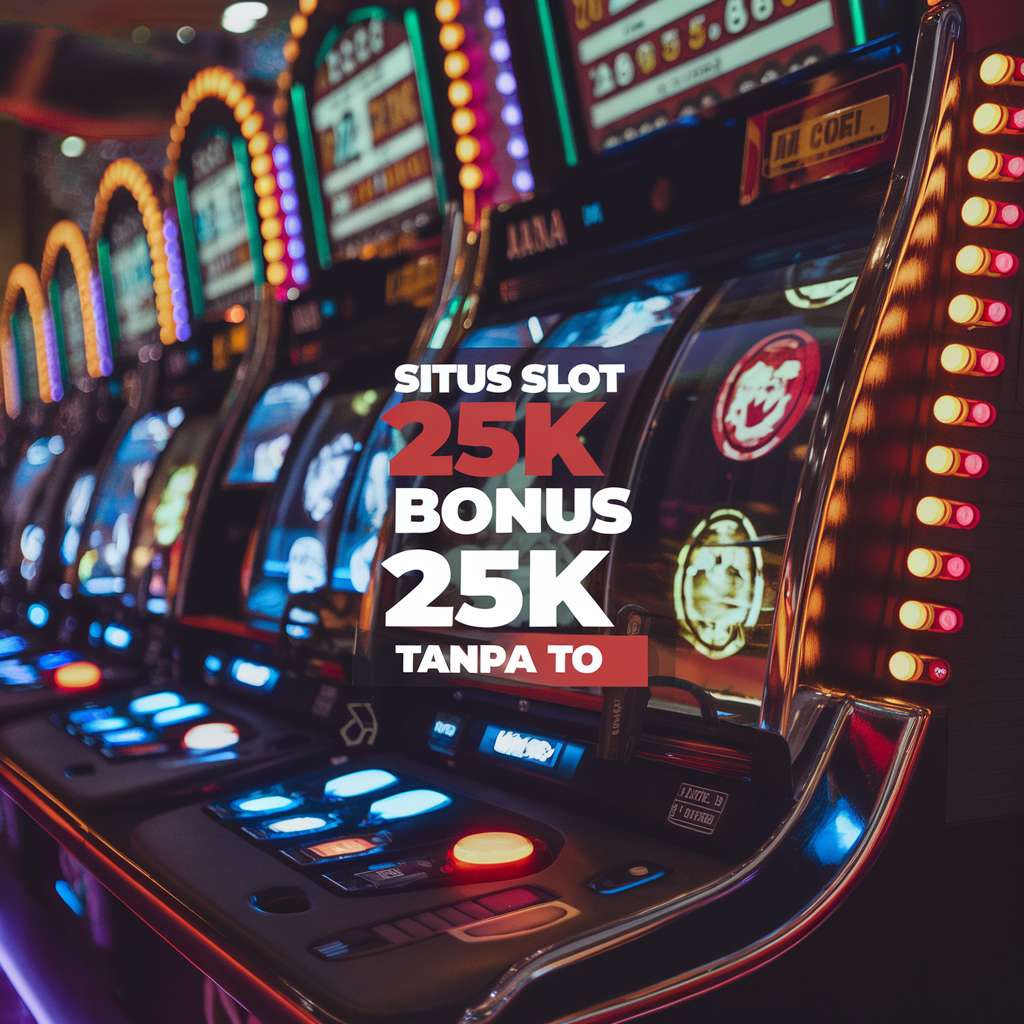 HEYLINK 20 BONUS 20 📯 SLOT BANG JAGO Deposit 25 Bonus 25